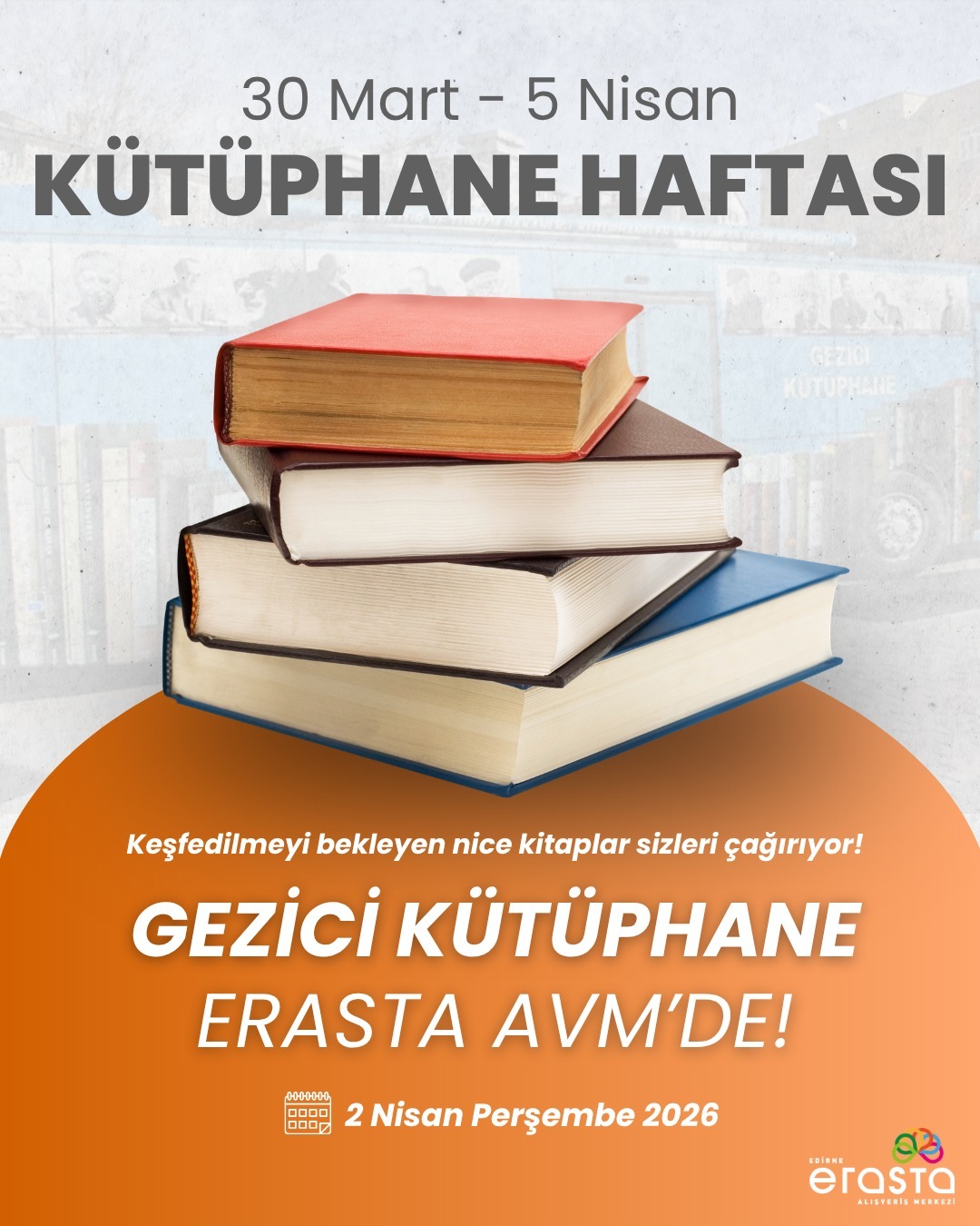 Gezici Kütüphane Erasta AVM’de!
